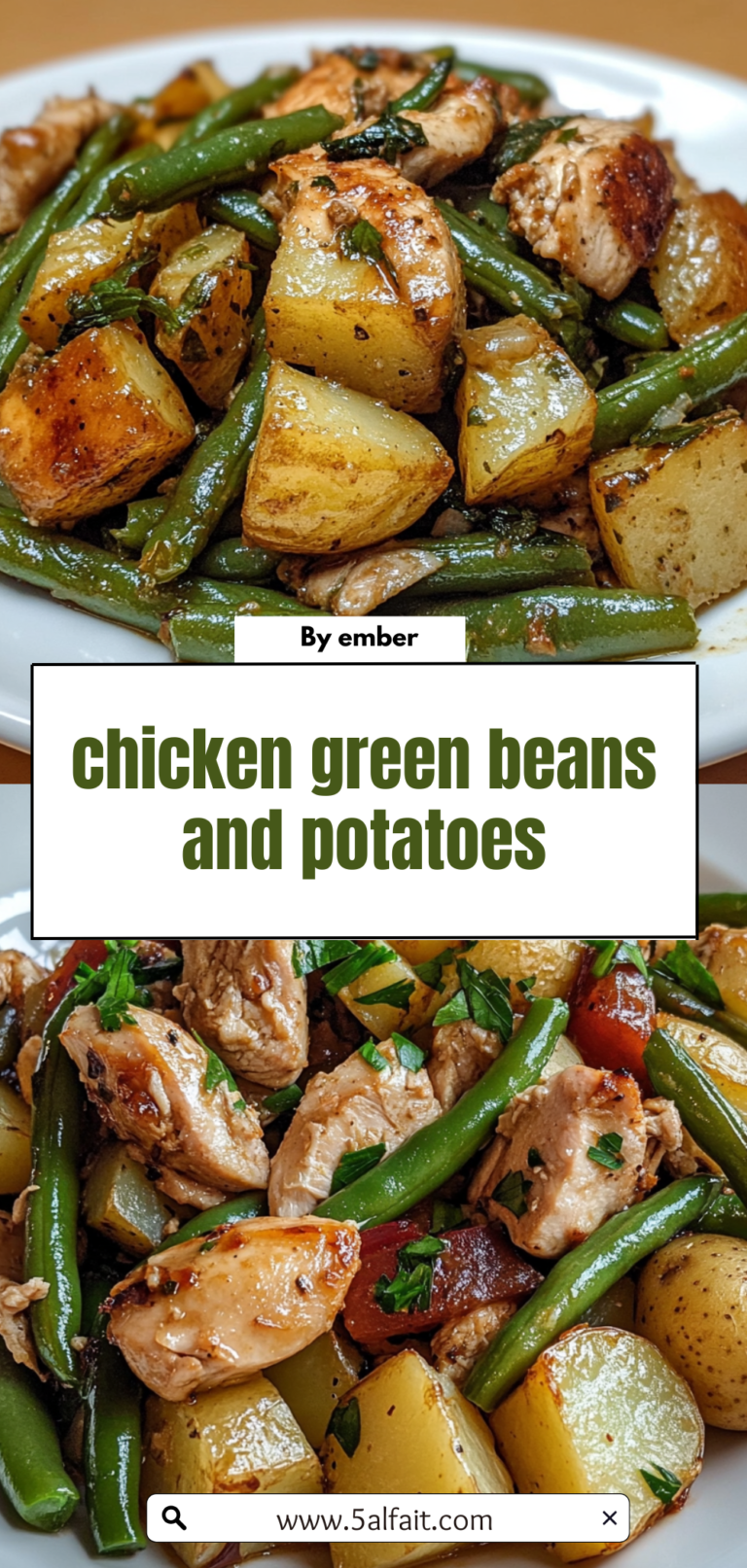 chicken green beans and potatoes