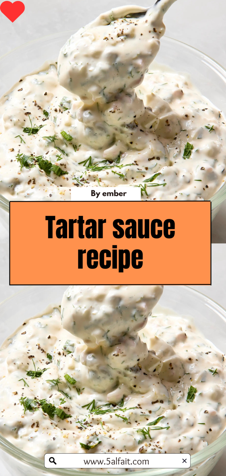 The Best Homemade Tartar Sauce Recipe – Creamy, Zesty & Flavor-Packed