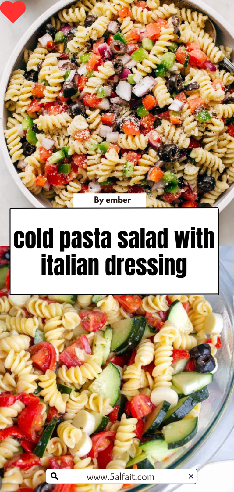 Cold Pasta Salad with Italian Dressing – A Perfect Summer Side Dish