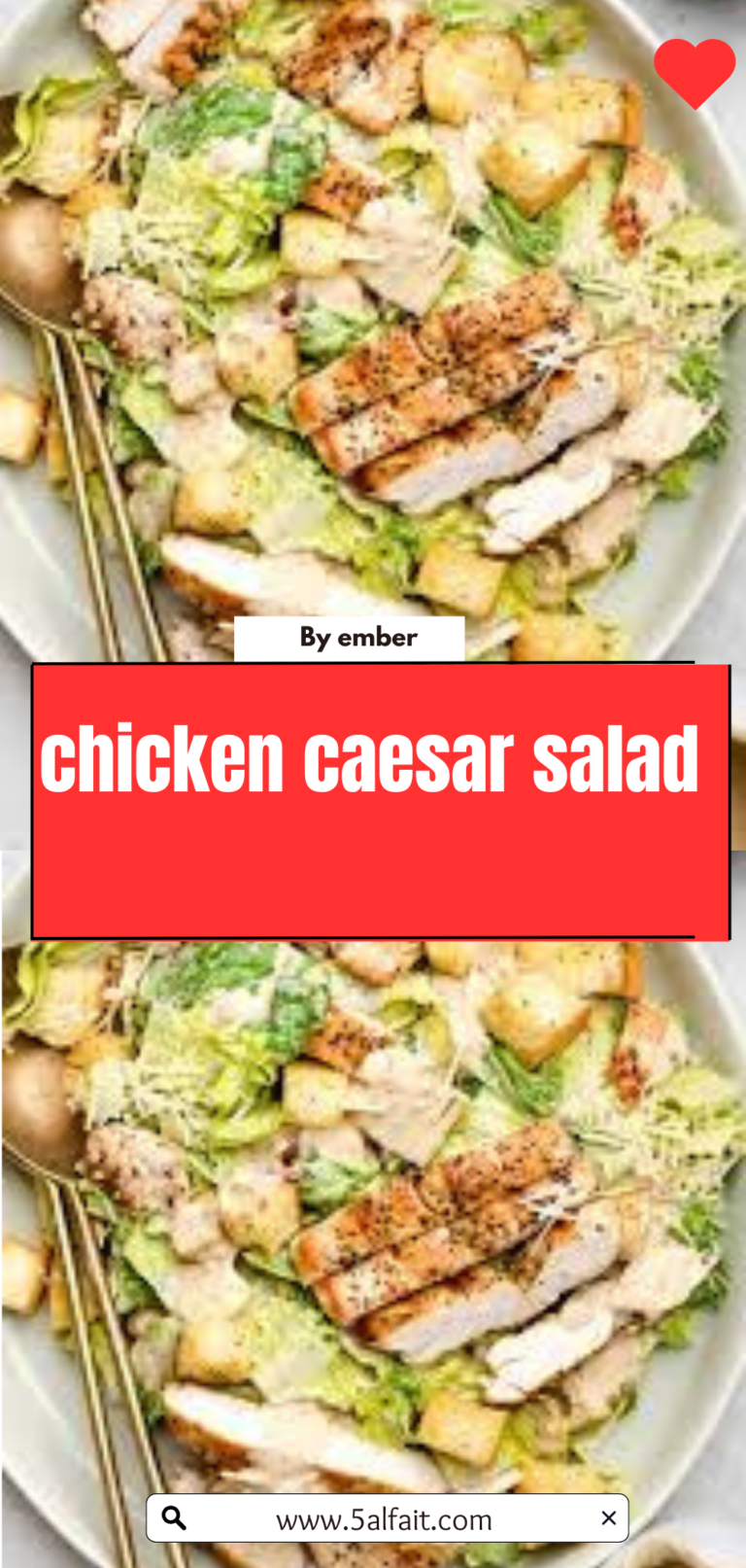 🥗 Classic Chicken Caesar Salad Recipe – Crisp, Creamy, and Delicious!
