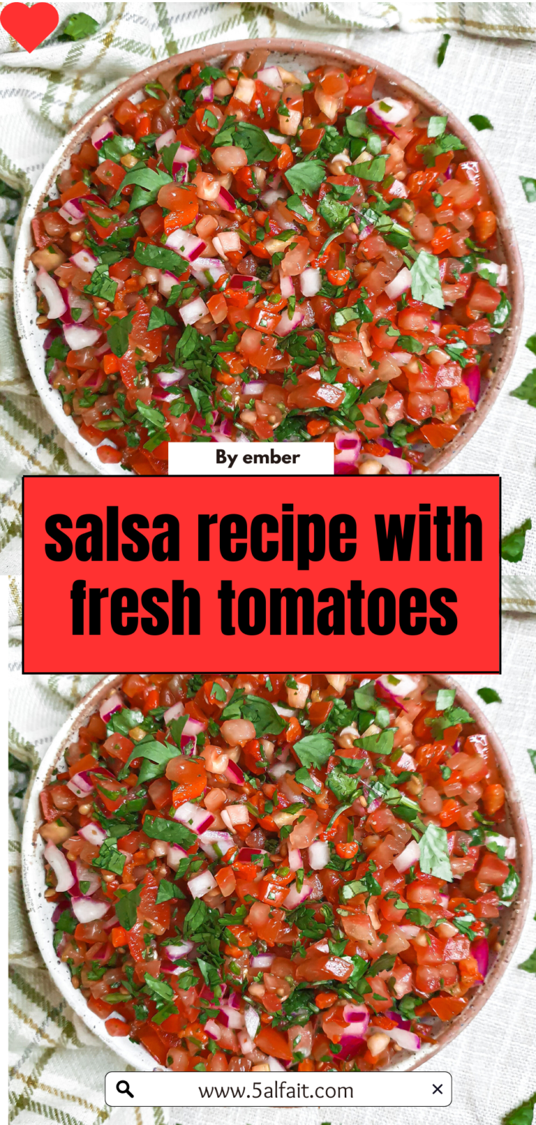 Salsa Recipe with Fresh Tomatoes – Fresh, Chunky, and Zesty