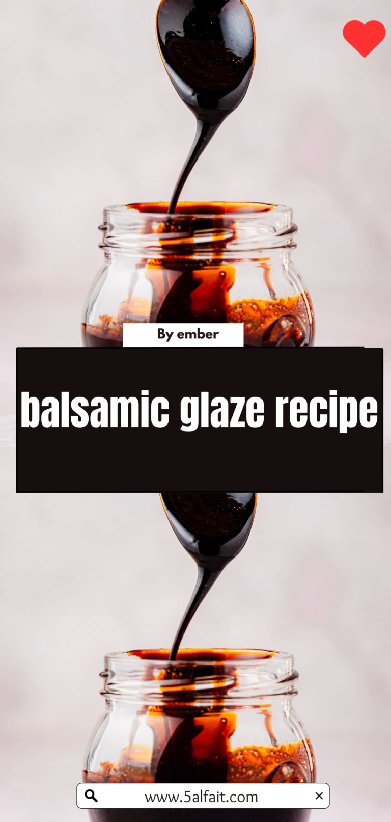 🍇 Balsamic Glaze Recipe